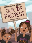 Our 1st Protest - Book