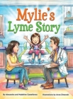 Mylie's Lyme Story - Book