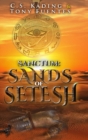 Sanctum : Sands of Setesh: Sands of Setesh - Book