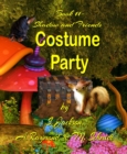 Shadow and Friends  Costume Party - eBook
