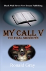 My Call V : The Final Showdown - Book
