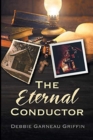 The Eternal Conductor - Book