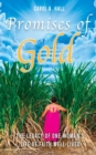 Promises of Gold : The Legacy of One Woman's Life of Faith Well-Lived - eBook