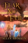 Fear No Evil : A Towers of Light family read aloud - Book