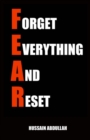 F.E.A.R. (Forget Everything And Reset) - Book