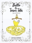 Bella & Team Tutu Special Edition - Book