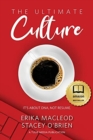 The Ultimate Culture : It's About DNA, Not Resume - Book