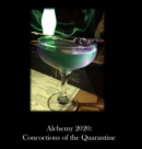 Alchemy 2020 : Concoctions of the Quarantine - Book