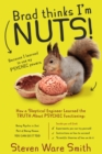 Brad Thinks I'm NUTS! - eBook