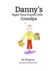 Danny's Night Time Prayers with Grandpa - Book