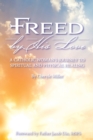 Freed By His Love - Book