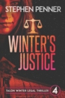 Winter's Justice : Talon Winter Legal Thriller #4 - Book