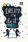 Dream It and Do It : 100 Career Role Models for Girls and Boys - Book