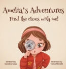 Amelia's Adventures-Find The Clues With Me! - Book