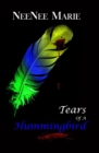 Tears of A Hummingbird - eBook