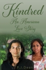 Kindred, An American Love Story - Book
