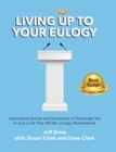 Living Up to Your Eulogy - Book
