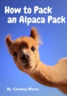 How to Pack an Alpaca Pack - Book