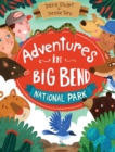 Adventures in Big Bend National Park - Book