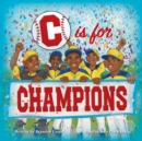 C is for Champions - Book