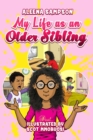 My Life as an Older Sibling - Book