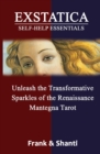 EXSTATICA Self-Help Essentials : Unleash the Transformative Sparkles of the Renaissance Mantegna Tarot - Book
