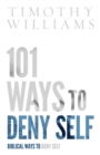 101 Ways to Deny Self - eBook