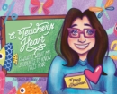 A Teacher's Heart : What I Want My Students to Know This Year - Book