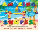Amazing Shapes, Having Fun With Geometric Shapes : A Find and Count Book - Book