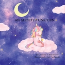 An Adopted Unicorn - eBook