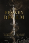 The Broken Realm : Kingdom of the White Sea Book Two - Book
