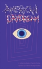 American Daydream : A Collective Work of Psychic Fiction - Book