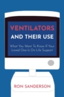 Ventilators and Their Use - Book