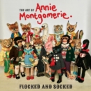 The Art Of Annie Montgomerie: Flocked And Socked - Book