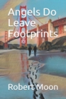 Angels Do Leave Footprints - Book