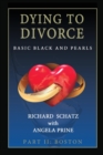 Dying to Divorce Part II: Boston : Basic Black and Pearls - eBook