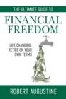 The Ultimate Guide to Financial Freedom - Book