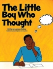 The Little Boy Who Thought - Book