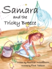 Samara and the Tricky Breeze - Book