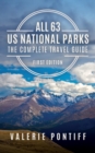 All 63 National Parks the Complete Travel Guide : First Edition - eBook