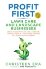 Profit First for Lawn Care and Landscape Businesses - Book