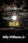 The Book of HER - Book