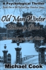 Old Man Winter : Heavenly Gates - Book
