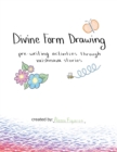 Divine Form Drawing - Book