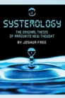 Systemology : The Original Thesis of Mardukite New Thought - Book