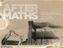 Aftermaths : Ghosts, Identity and Architecture - Book