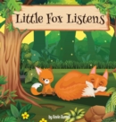Little Fox Listens - Book