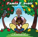Tamia T Scott : MeMaw's Garden - Book
