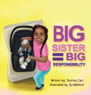 Big Sister Big Responsibility - Book