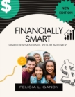 Financially Smart : Understanding Your Money - Book